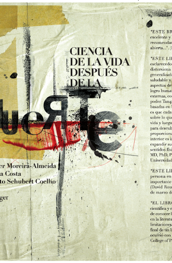 Ciencia de la vida después de la muerte, Alexander Moreira-Almeida, Marianna Costa, Humberto Schubert Coelho