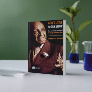 God's Little Workshop: The Remarkable Journey of Dr. George W. Carver - Hermínio Miranda