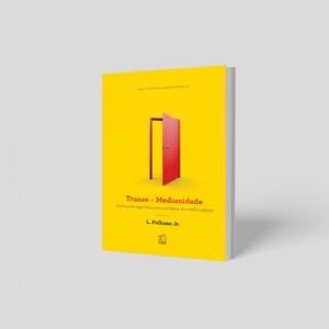 Transe e Mediunidade - Lamartine Palhano