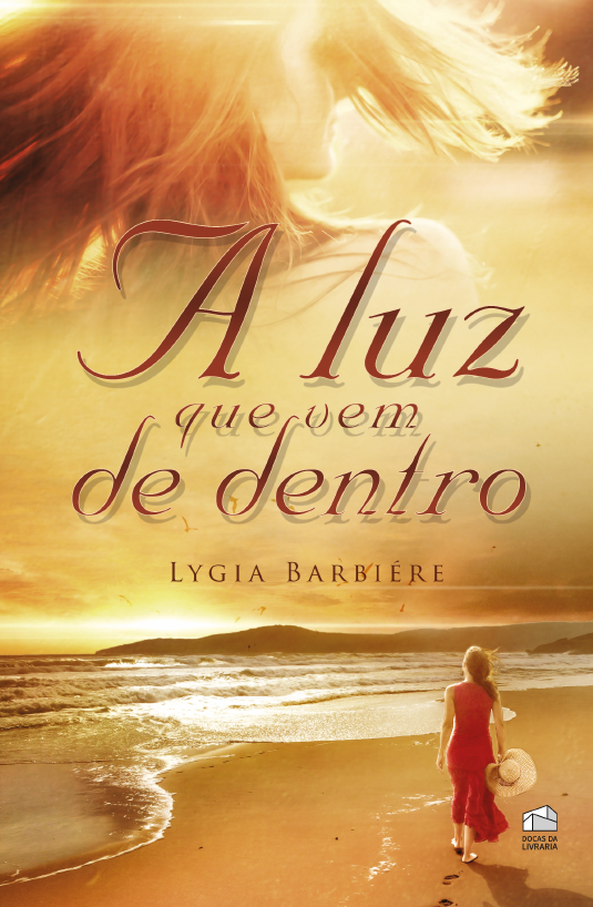 Capa de A Luz que Vem de Dentro